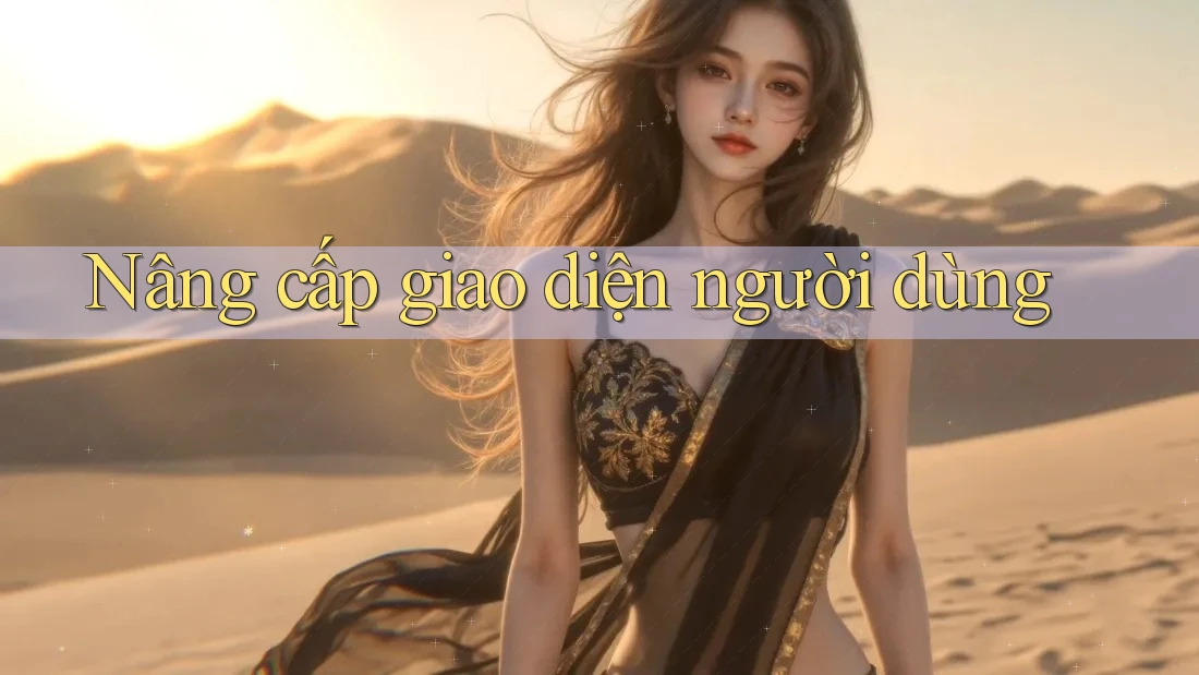 Nâng cấp giao diện người dùng Nâng cấp giao diện người dùng