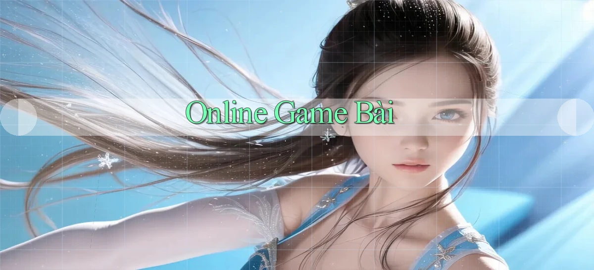 Online Game bài