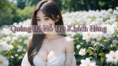 Quảng bá Hỗ trợ khách hàng
